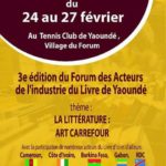 Cameroun – FORALY 2022 : Grosses révélations autour de la délégation des écrivains de la Côte d’Ivoire.